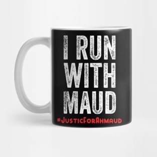 I run with Maud Mug